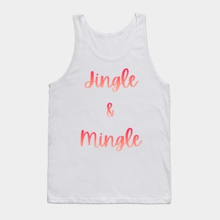 Christmas Time Jingle & Mingle Tank Top